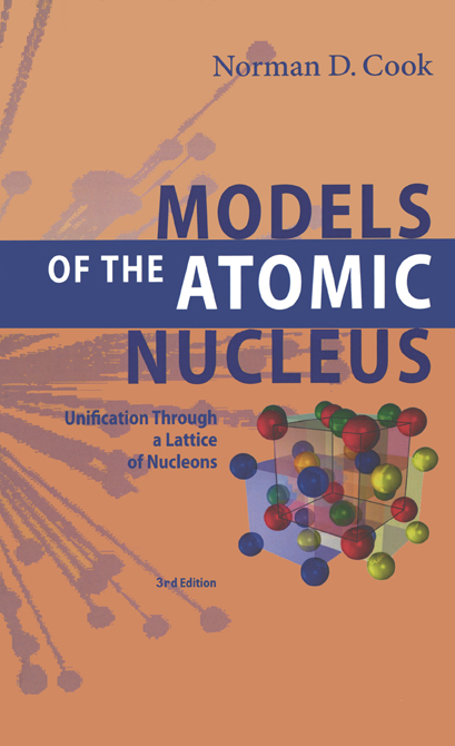 Models of the Atomic Nucleus (Third Edition)